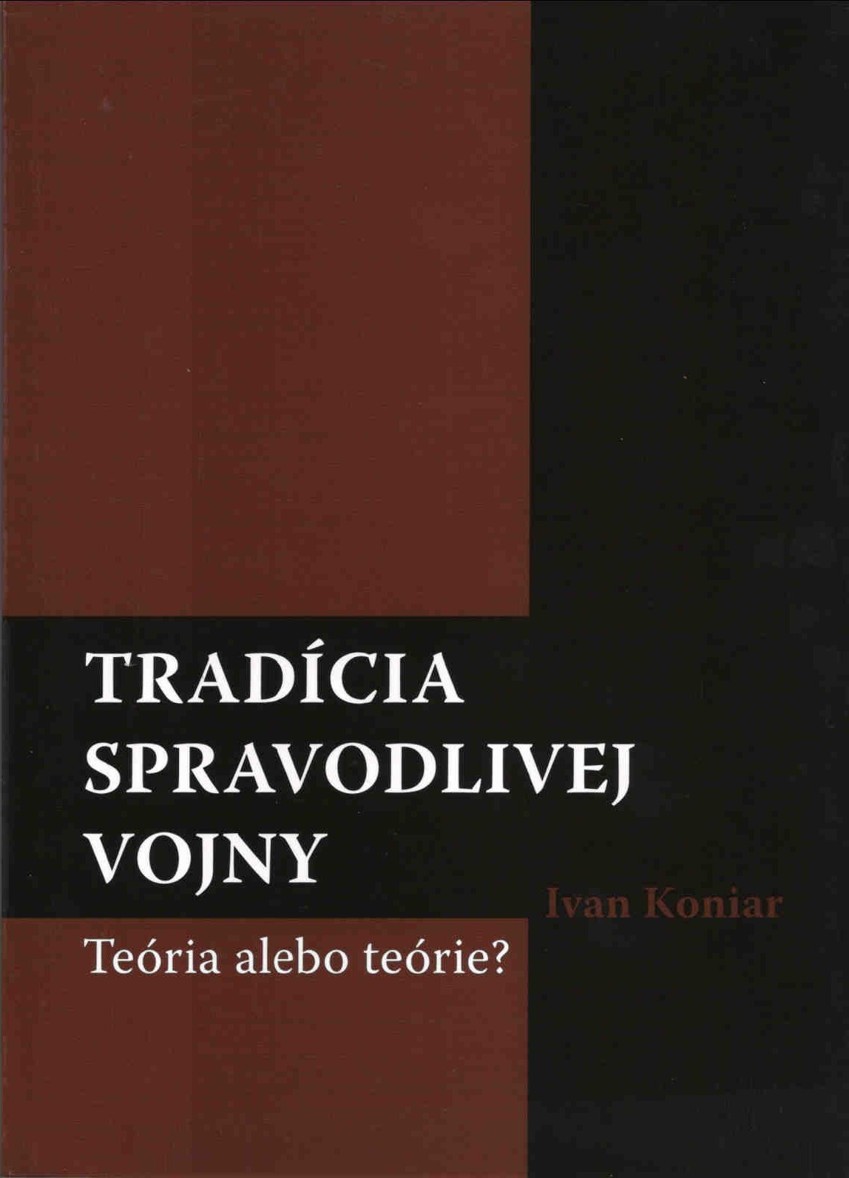 tradícia spravodlivej vojny koniar ivan
