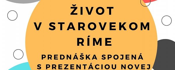 Marek Babic: Život v starovekom Ríme