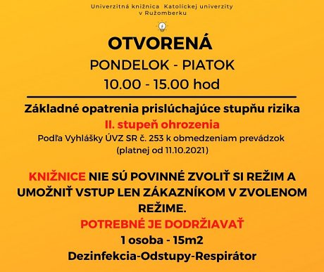 Otváracie hodiny a pravidlá v UK KU od 11.10.2021