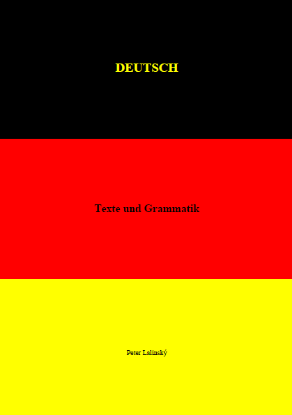 DEUTSCH Texte und Grammatik | Publikačná činnosť | Pedagogická fakulta ...