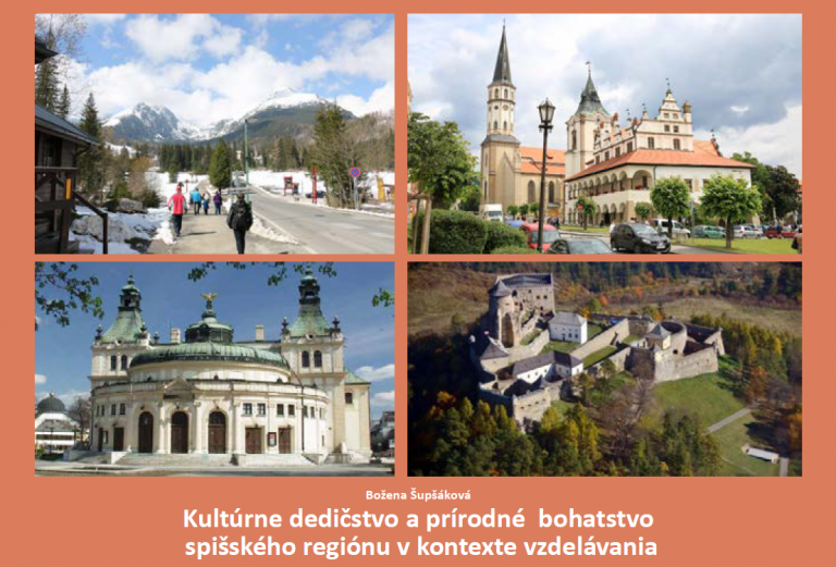 Kultúrne dedičstvo a prírodné bohatstvo spišského regiónu v kontexte vzdelávania