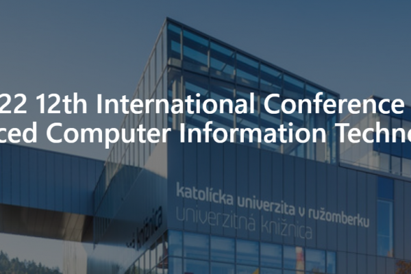 International Conference "Advanced Computer Information Technologies"