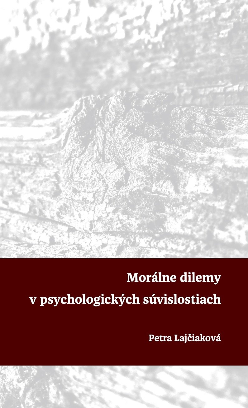 Morálne dilemy v psychologických súvislostiach