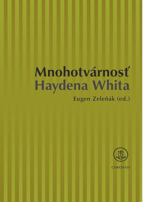 Mnohotvárnosť Haydena Whita