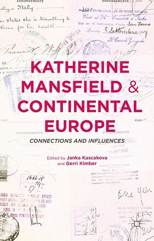 Katherine Mansfield and Continental Europe: connections and influences