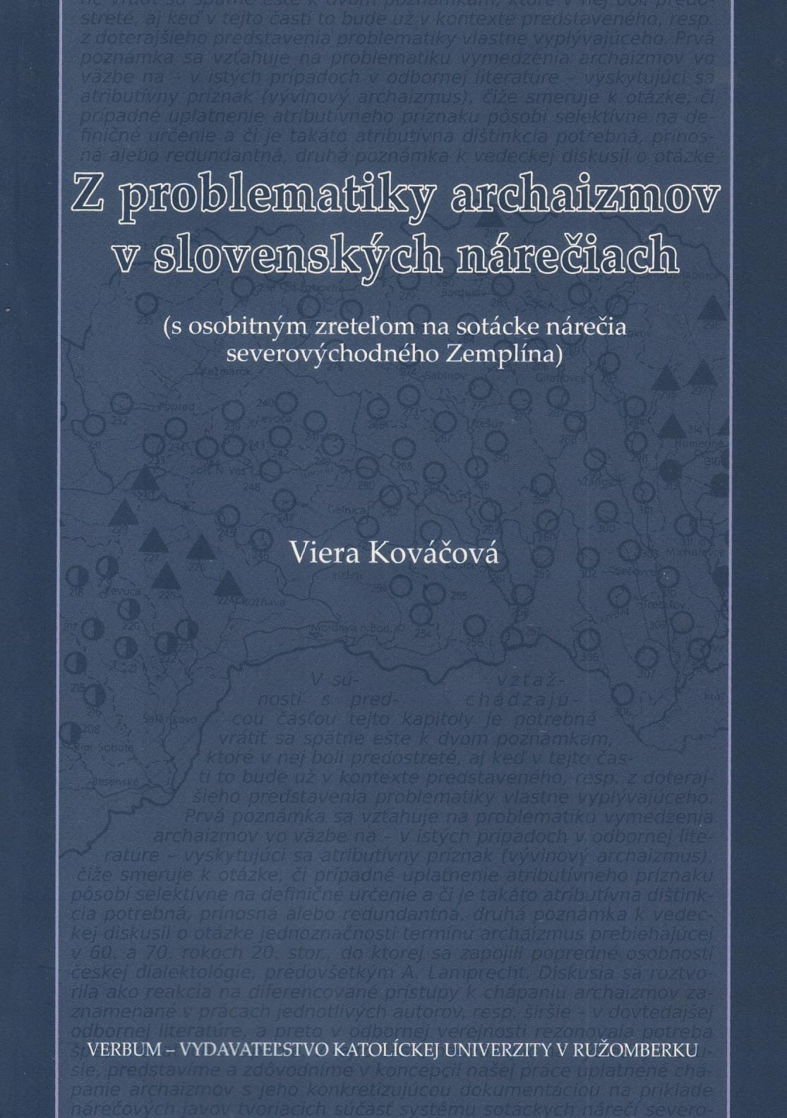 Z problematiky archaizmov v slovenských nárečiach (s osobitným zreteľom na sotácke nárečia severovýchodného Zemplína)