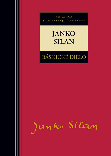 Janko Silan. Básnické dielo