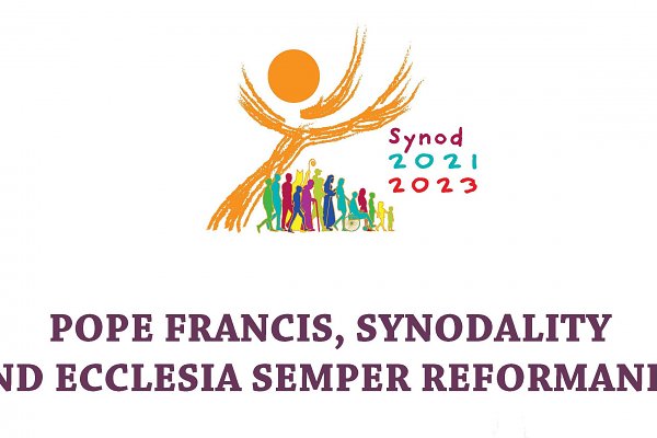 Pope Francis, Synodality and Ecclesia semper reformanda
