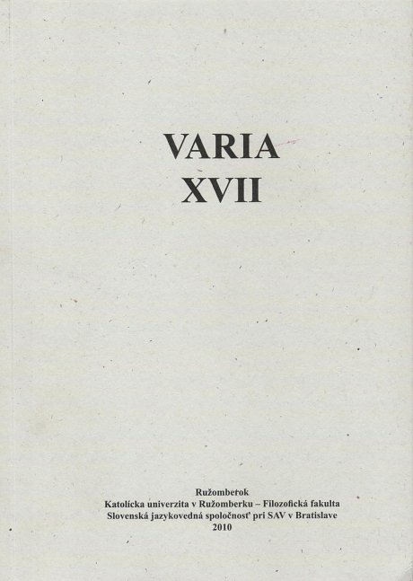 Varia XVII. Zborník materiálov zo XVII. kolokvia mladých jazykovedcov (Liptovská Osada – Škutovky, 7. – 9.11.2007)