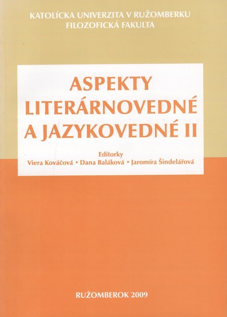 Aspekty literárnovedné a jazykovedné II.