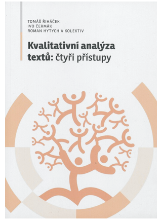 Kvalitativní analýza textů: čtyři přístupy