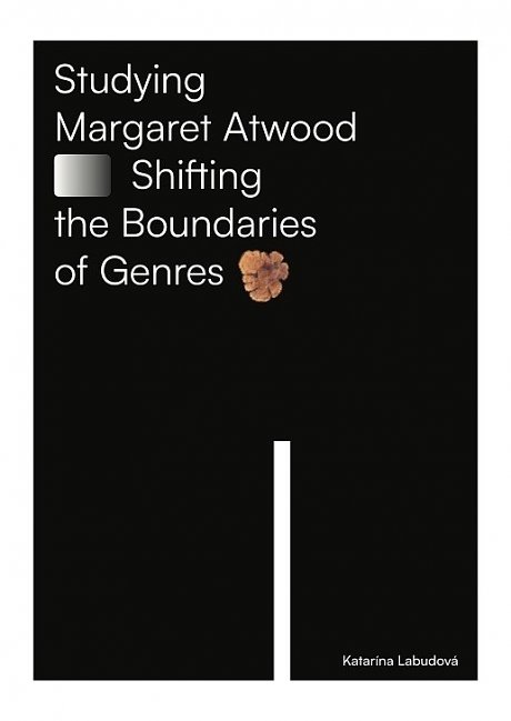 Studying Margaret Atwood: Shifting the Boundaries of Genres