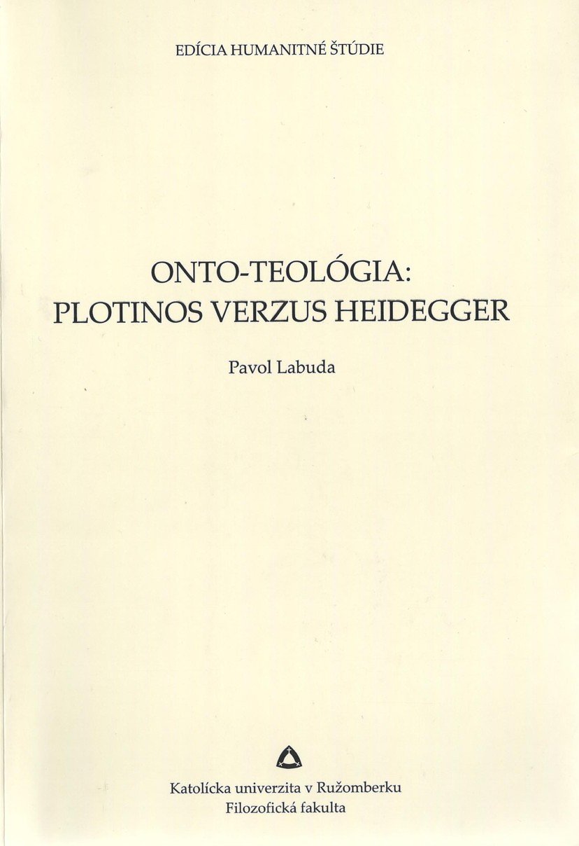 Onto-teológia: Plotinos verzus Heidegger