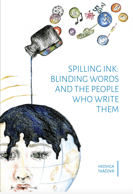 Spilling ink: blinding words and the people who write them