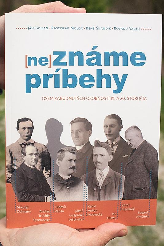 (ne)známe príbehy Osem zabudnutých osobností 19. a 20. storočia.