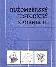 Ružomberksý historický zborník II.