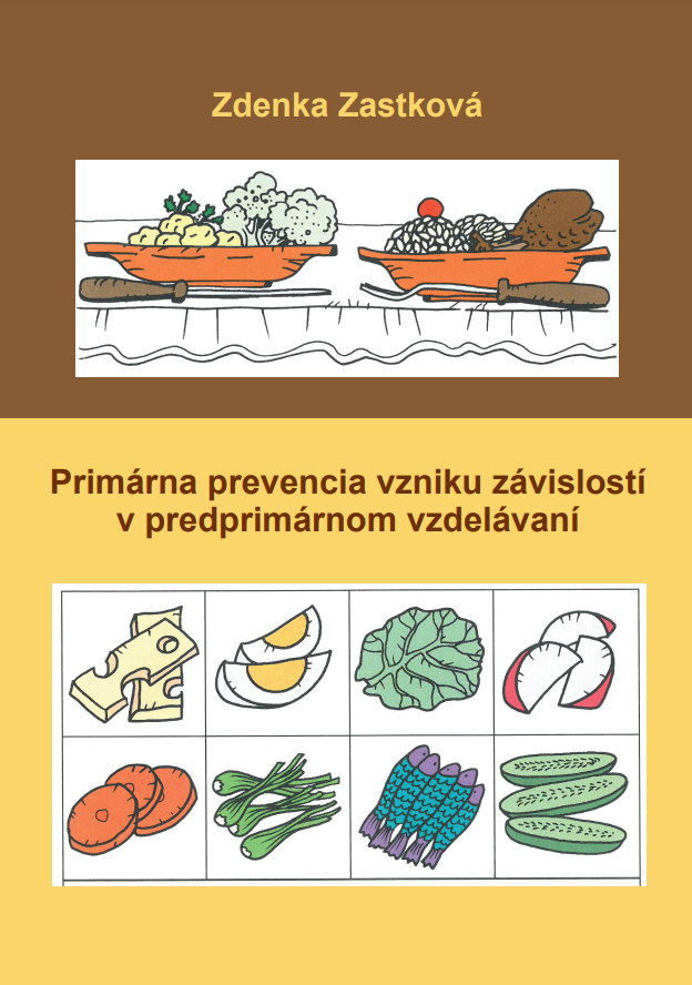 Primárna prevencia vzniku závislostí v predprimárnom vzdelávaní