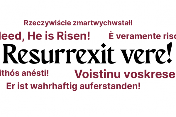 Resurrexit vere!