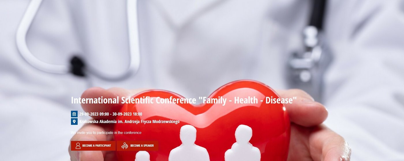 International Scientific Conference "Family - Health - Disease"