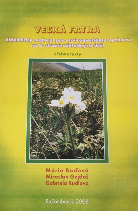 Veľká Fatra – didaktický materiál pre environmentálnu výchovu na  2.stupni základných škôl
