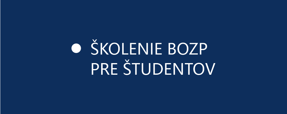 Školenie BOZP pre študentov učiteľských študijných programov