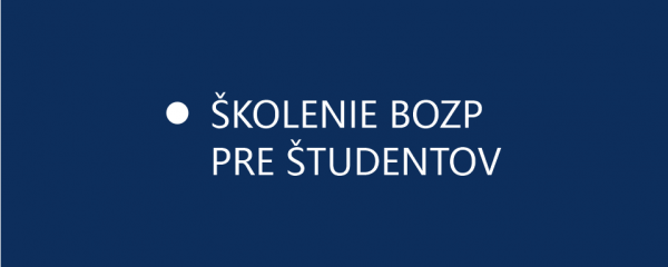 Školenie BOZP pre študentov učiteľských študijných programov