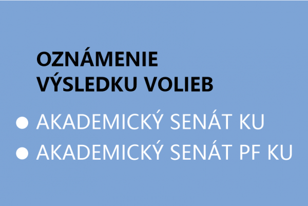 Oznámenie výsledku volieb do AS KU a AS PF KU