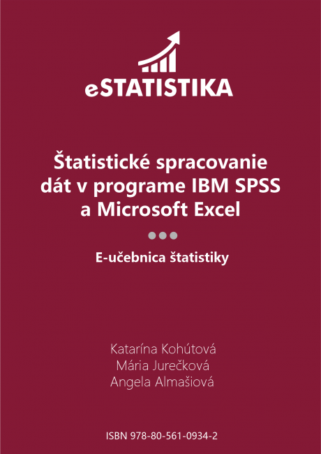eStatistika - Štatistické spracovanie dát v programe IBM SPSS a Microsoft Excel