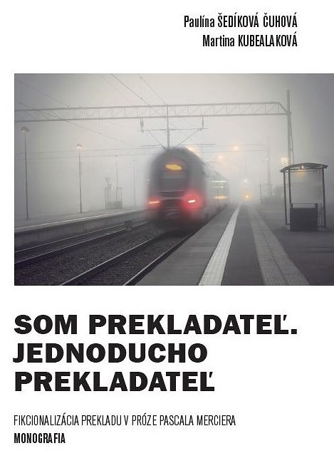 Som prekladateľ. Jednoducho prekladateľ