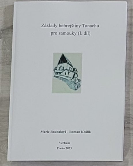 Základy hebrejštiny Tanachu pro samouky (1.díl)