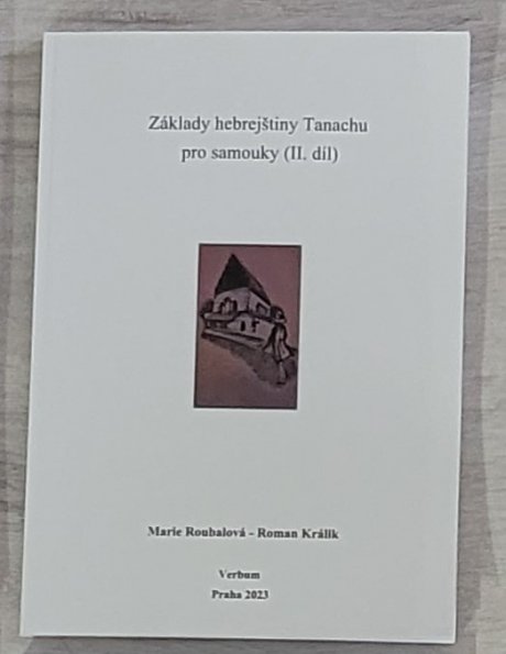 Základy hebrejštiny Tanachu pro samouky (2.díl)