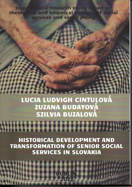 Historical development and transformation of senior social services in Slovakia