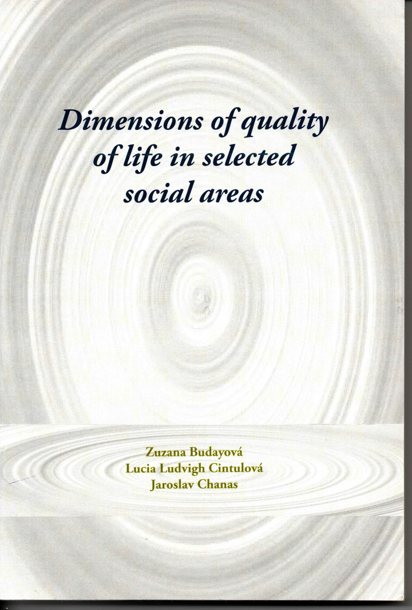 Dimensions of quality of life in selected social areas