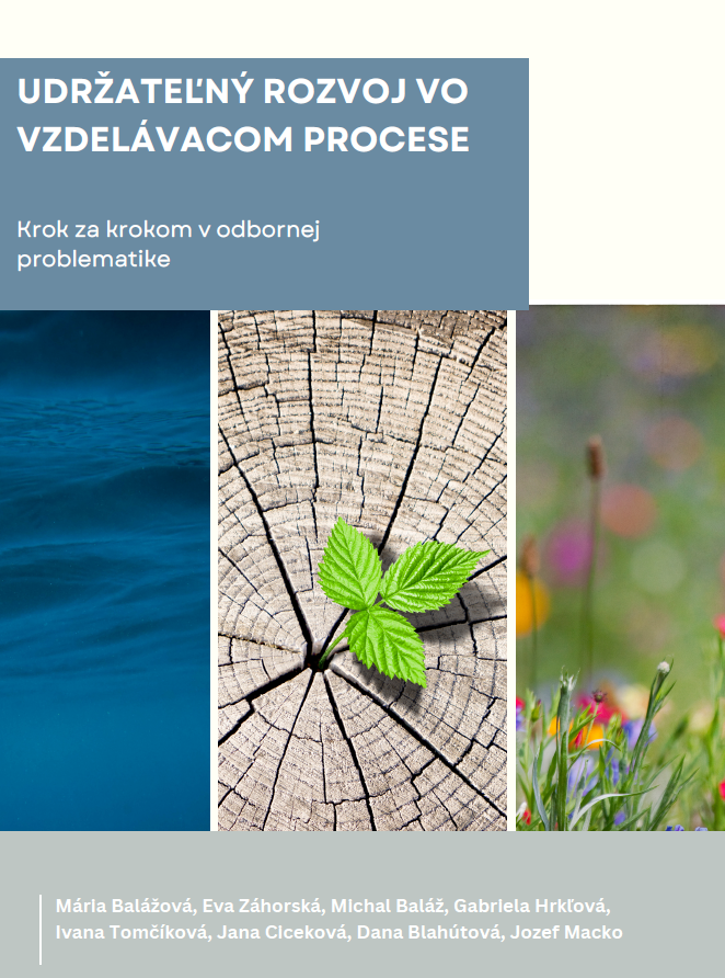 Udržateľný rozvoj vo vzdelávacom procese: Krok za krokom v odbornej problematike