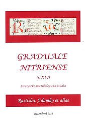 Graduale Nitriense (s. XVI) : facsimile