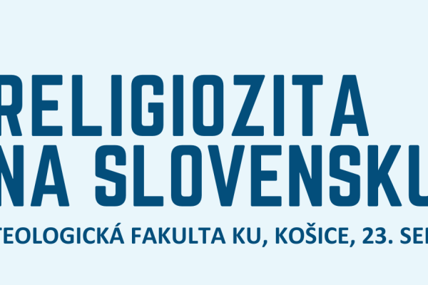 Vedecká konferencia „Religiozita na Slovensku“