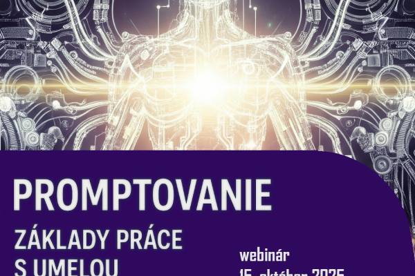 Webinár - Promptovanie: základy práce s umelou inteligenciou
