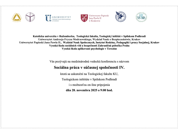 Medzinárodná vedecká konferencia - Sociálna práca v súčasnej spoločnosti IV.