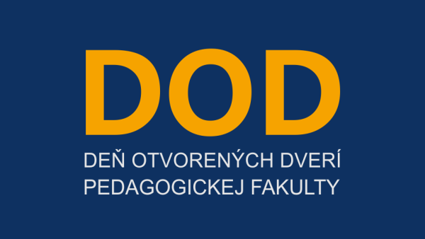 Deň otvorených dverí na Pedagogickej fakulte KU