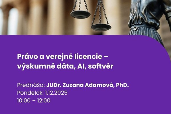 Právo a verejné licencie – výskumné dáta, licencie na dáta, AI, softvér