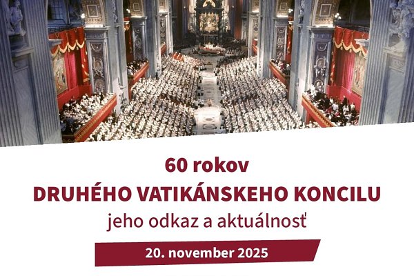 Konferencia 60 rokov Druhého vatikánskeho koncilu, jeho odkaz a aktuálnosť