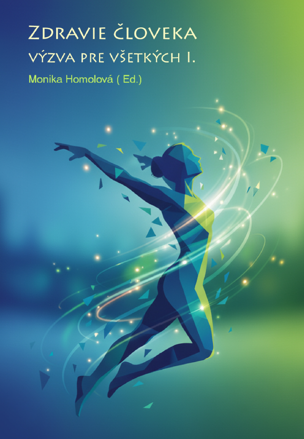 ZDRAVIE ČLOVEKA Výzva pre všetkých I.