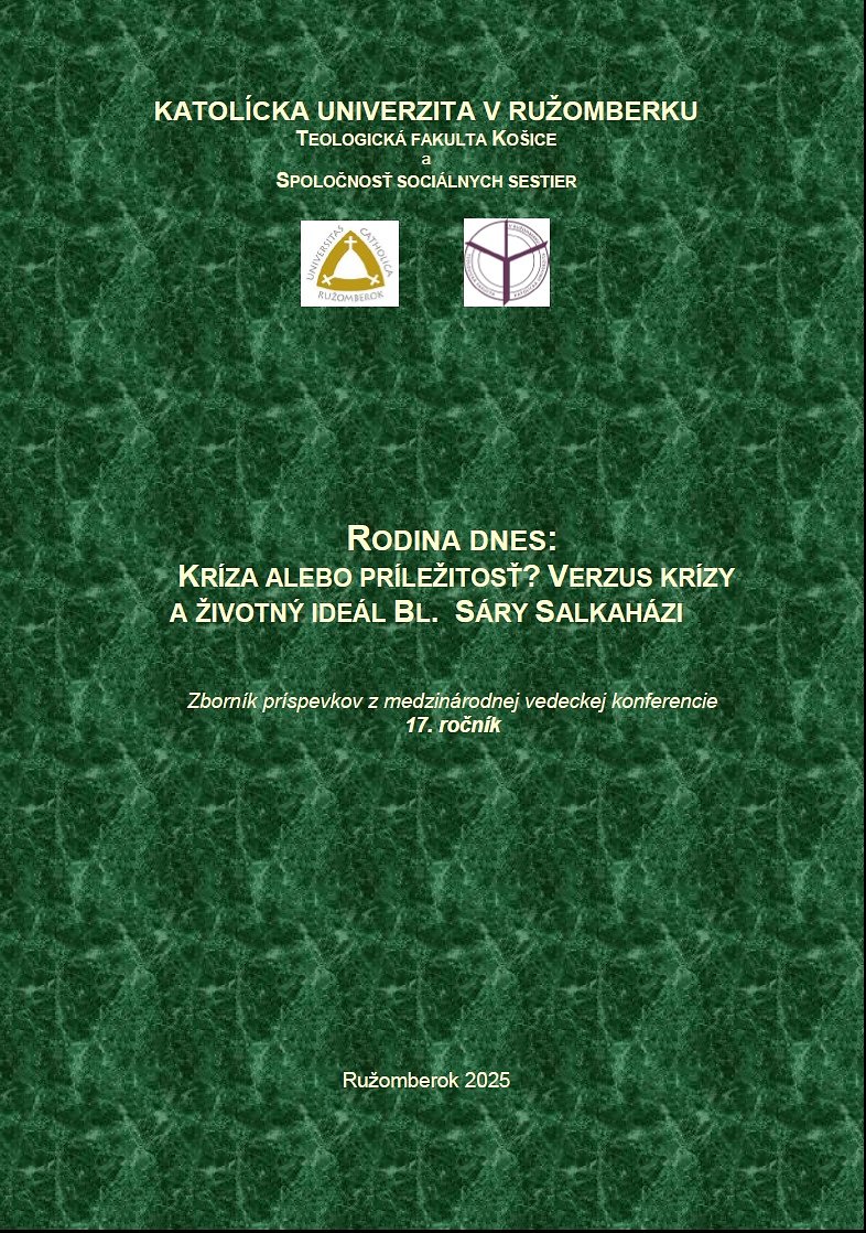 Rodina dnes: Kríza alebo príležitosť? Verzus krízy a životný ideál Bl. Sáry Salkaházi