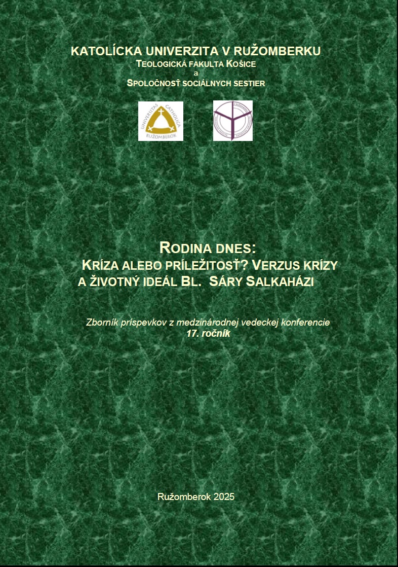 Rodina dnes: Kríza alebo príležitosť? Verzus krízy a životný ideál Bl. Sáry Salkaházi