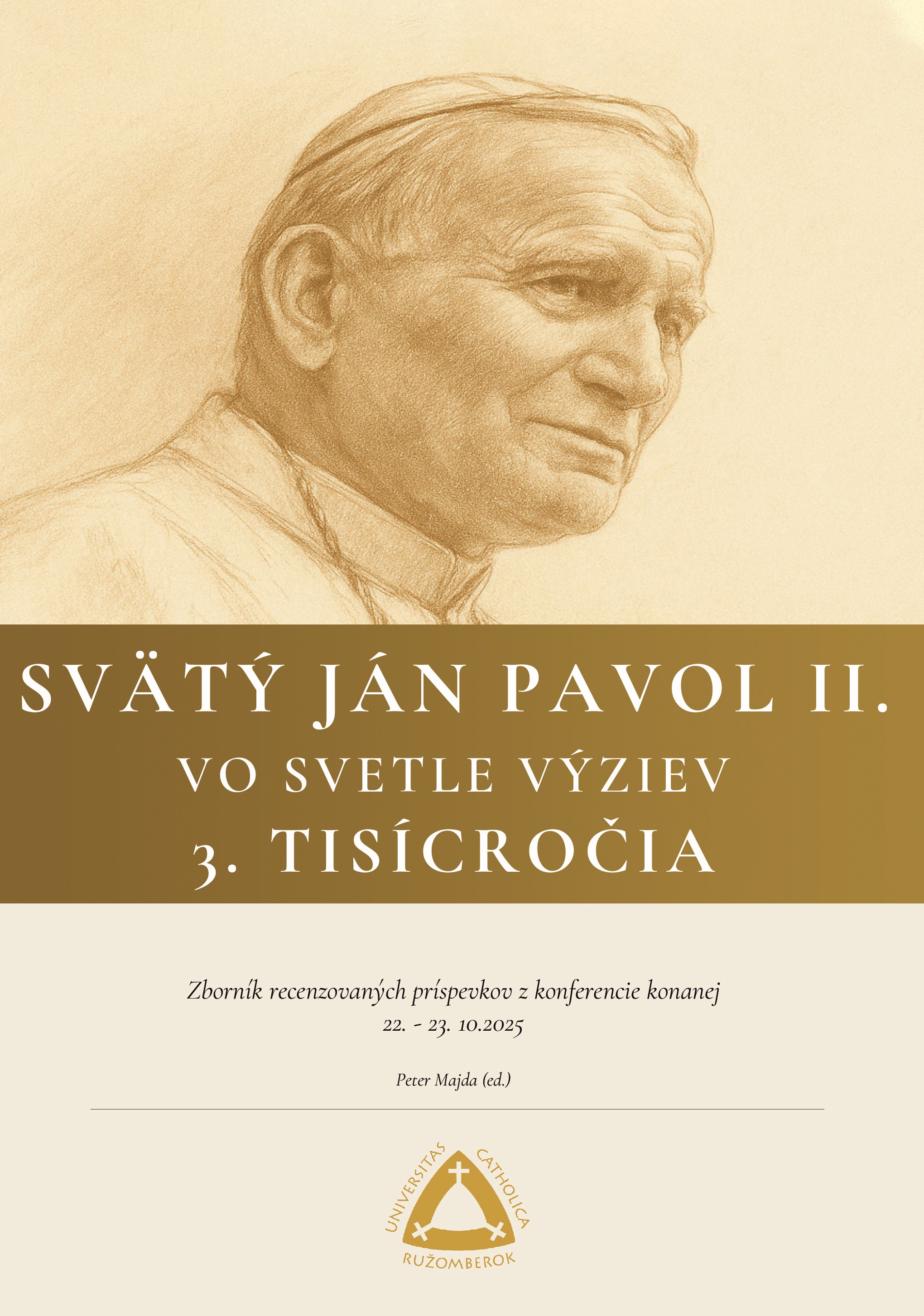 Svätý Ján Pavol II. vo svetle výziev 3. tisícročia