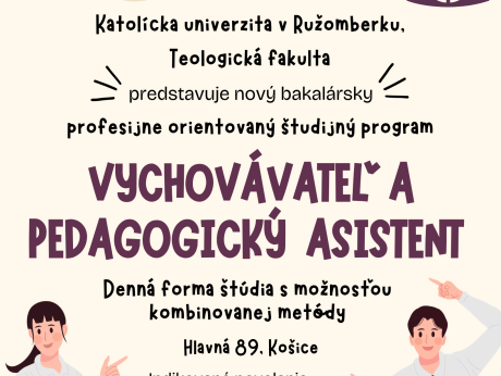 Nový študijný program - Vychovávateľ a pedagogický asistent už čoskoro