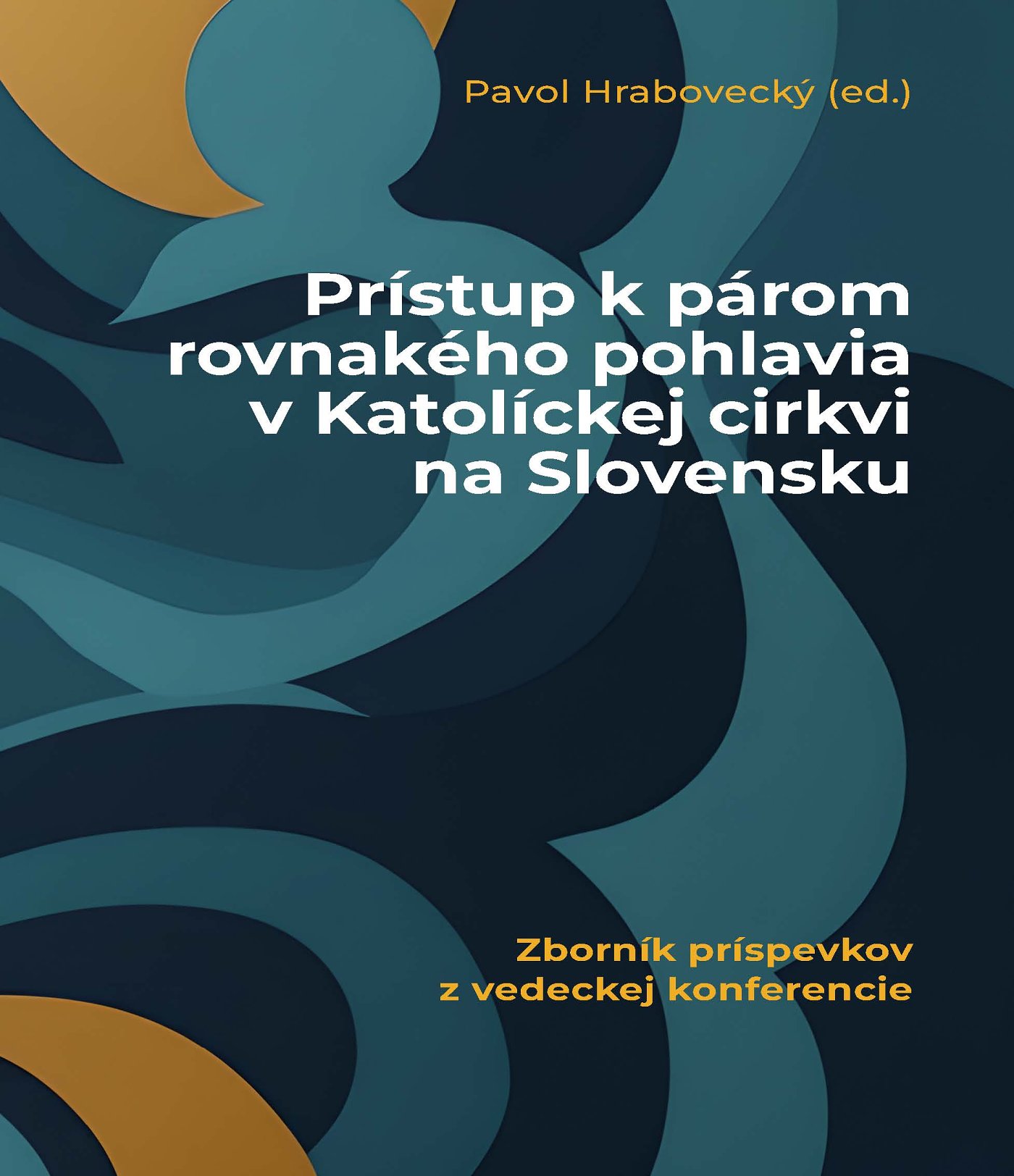 Prístup k párom rovnakého pohlavia v Katolíckej cirkvi na Slovensku
