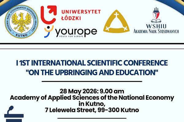 1. medzinárodná vedecká konferencia „Around upbringing and education“