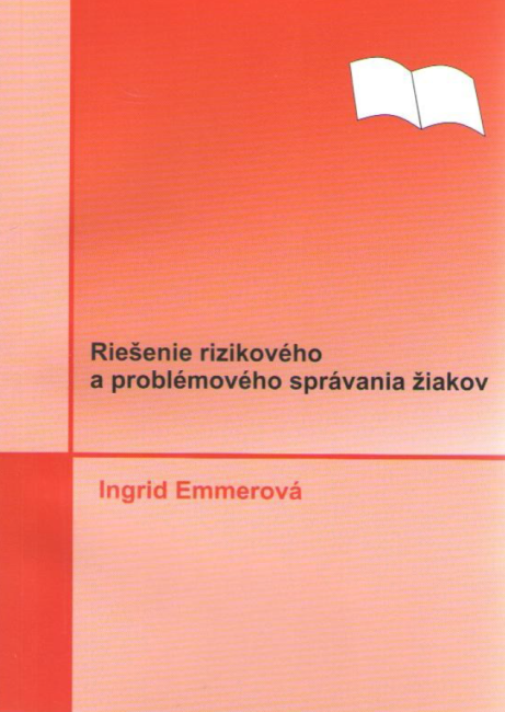 Riešenie rizikového a problémového správania žiakov