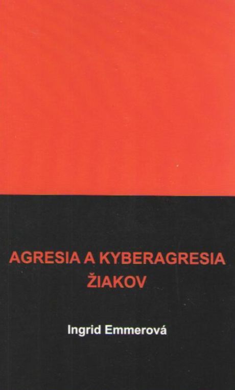 Agresia a kyberagresia žiakov